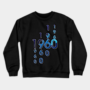 Année de naissance 1960 Crewneck Sweatshirt